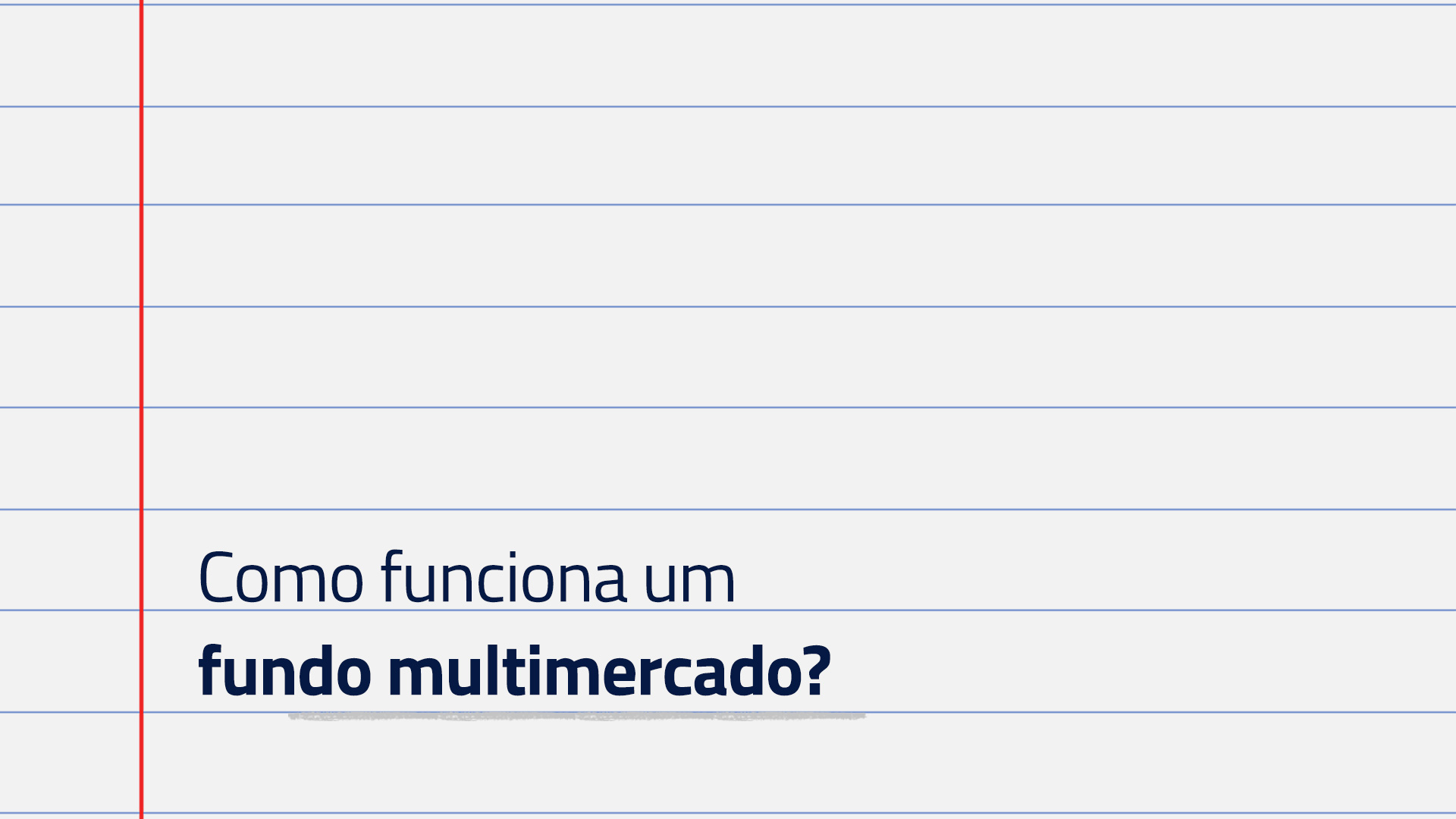 Como funcionam os fundos multimercados?