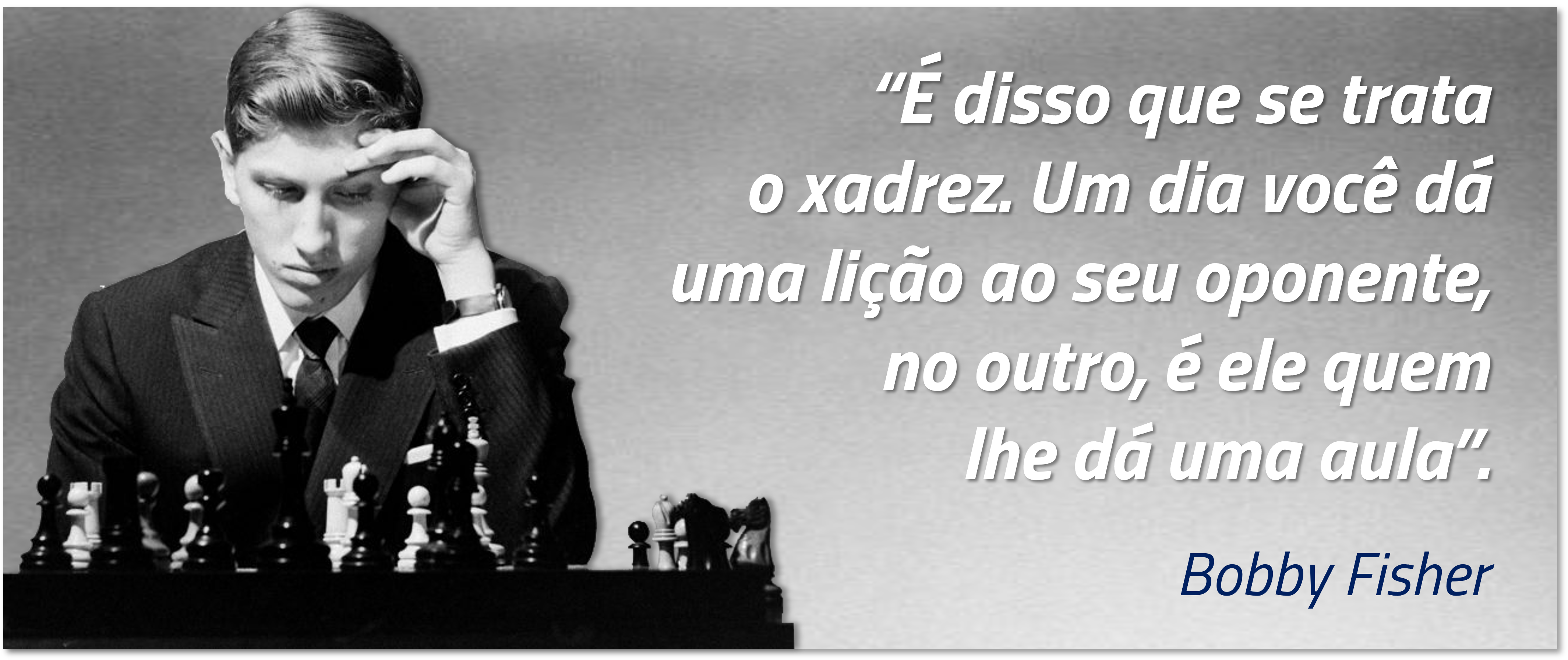 FRASE XADREZ DO DIA