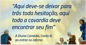 A Divina Comédia - Inferno: Canto 3