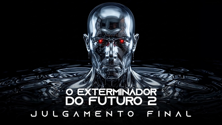 O Exterminador do Futuro 2 – Julgamento Final